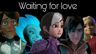 Waiting for love - Avicci ✨ (Tales of Arcadia)