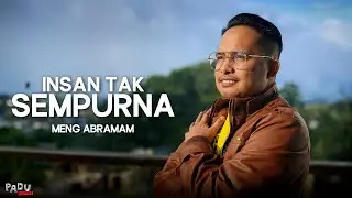 Meng Abramam - Insan Tak Sempurna (Official Lyrics Video)