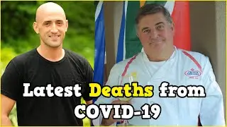 Famous People DIED Recently Due to COVID 19, in May 2021 ⭐ Coronavirus Deaths