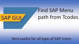 SAP Menu Path for Tcodes