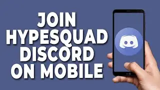 How to Join Hypesquad Discord on mobile 2023