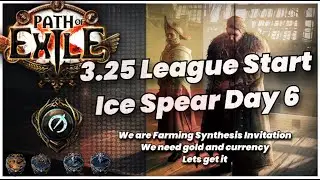 PoE 3.25 Ice Spear Forgotten Invitation for gold and currency strat