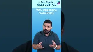 3 best tips for NEET 2024| NEET 2024/25| Mrinal Sir