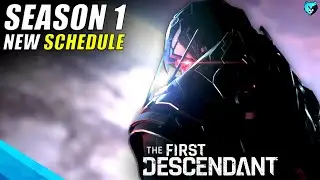 BREAKING New Season 1 Schedule in The First Descendant