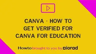 Canva - How to get verified for Canva for Education