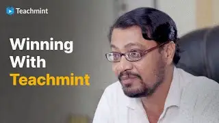 Streamlining School Operations with an all-in-one solution | Winning with Teachmint