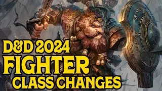 Fighter Class Changes in D&D 2024