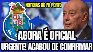 🔵⚪ CONFIRMADO! F.C. PORTO ANUNCIOU! NOTÍCIAS DO FC PORTO