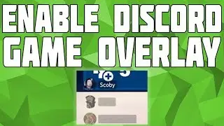 How to Enable Discord Overlay in Games! Disable Discord Overlay - PUBG, CS:GO, Fortnite, WoW