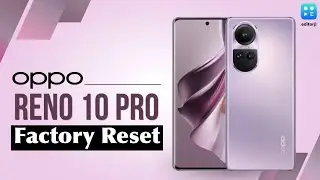 Oppo Reno 10 Pro Factory Reset | How To Unlock Oppo Reno 10 Pro