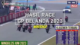 Hasil Motogp Hari ini | Hasil Race Gp Belanda 2023 | Klasemen Motogp 2023 Terbaru~Jadwal Motogp 2023