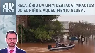 Desastres climáticos batem recorde na América Latina; Fabrizio Neitzke comenta