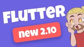 Flutter 2.10 - 2 Min Recap