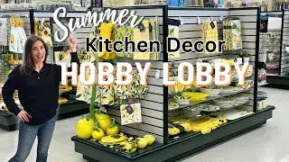 ✨WOW! Hobby Lobby's New Summer Kitchen Decor is AMAZING! | Shop with Me