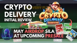 Play2Earn: Crypto Delivery (Initial Review / Airdrop / Presale)