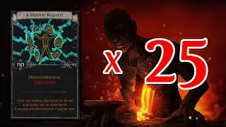 Opening 25 Sets of A Modest Request - Path of Exile 3.21 - Megalomaniacs For DAYS!