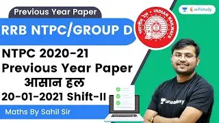 NTPC Previous Year Paper | Maths | RRB NTPC | Sahil Khandelwal | wifistudy