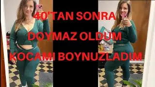 40 YAŞINDAN SONRA DOYMAZ OLDUM KOCAMI ALDATTIM / KEŞKE 40 YIL BEKLEMESEYDİM / İTİRAF HİKAYELERİ