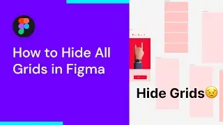 How to Hide All Grids in Figma | Figma Tricks