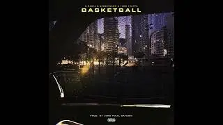 Yung Trappa- Basketball