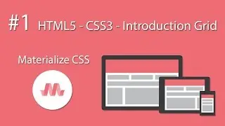 HTML5 - CSS3 - Material Design - Materialize CSS - #1 Introduction Grid Responsive - Basic