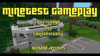 Minetest Gameplay EP 427 Lodge and Conservatory
