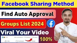 Facebook Sharing Method | Find Auto Approval Groups 2024