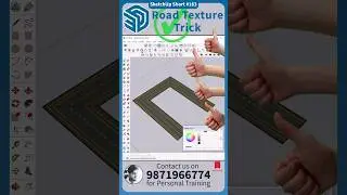 🔷 SketchUp Short - 163, Road Texture Trick