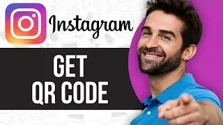 How to Get Instagram QR Code (2024 Guide)