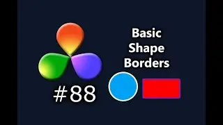 How To Create Borders For Basic Shapes In DaVinci Resolve