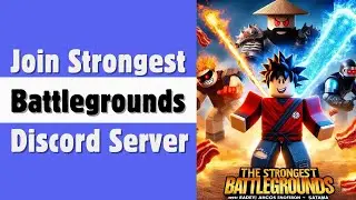 How To Join The Strongest Battlegrounds Discord Server - Full Guide | 2024