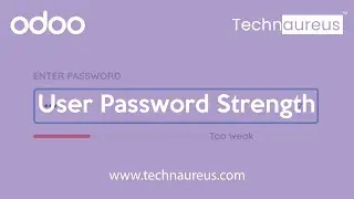 Odoo User Password Strength | Odoo Login | Password Security