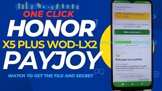 HONOR X5 PLUS ( WOD-LX2) REMOVE PAYJOY BY JTAG