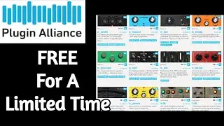 How To GET Cool 100% FREE PLUGINS From PLUGIN ALLIANCE - For A (Very) Limited Time - amnerhunter.com