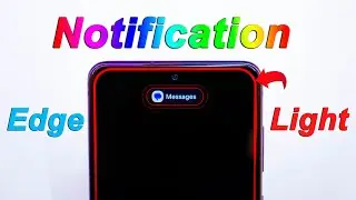 How to enable Notification Light, edge light on call samsung, edge lighting notification app