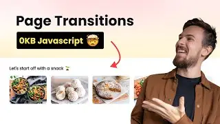 Page Transitions with 0 Lines of JAVASCRIPT!