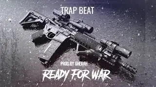 Trap instrumental Beat READY FOR WAR | Malianteo Trap Beat 2018