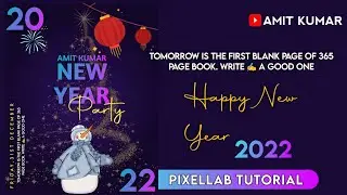 Happy New Year 2022 Poster Design Tutorial | Pixellab Tutorial |