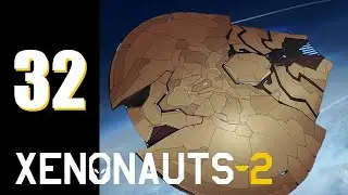 Xenonauts 2 (EA v4) - Ep. 32: Cruise Control