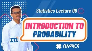 #statistics 06: Introduction to Probability: #experiment #event #samplespace #probability