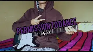 Permission To Dance - BTS 방탄소년단 || Electric guitar Cover