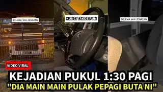 SERAM‼️PEMANDU VAN JENAZAH DISAKAT 'ENTITI' MISTERI🔴INI RAKAMAN SEBENAR KEJADIAN DI SABAH
