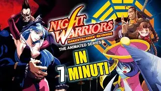 Night Warriors - Darkstalkers Revenge in 7 minuti!