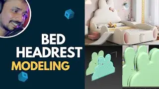 BED HEADREST MODELING | kaboomtechx