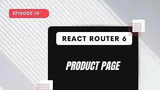 React Router 6 - Single Product