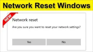 How To Reset Network On Windows 11 - Network Reset Windows 11/ 10 / 8 7  - 2022