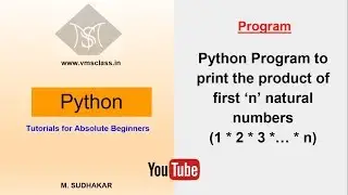 Python program to print the product of first 'n' natural numbers