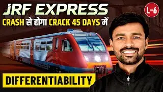 Differentiability | JRF Express | Crack From Crash Within 45 Days | CSIR NET | L6 | IFAS Mathematics