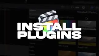 How To Install Final Cut Pro X Plugins (Easiest Method)