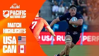 North American CLASSIC! 🤩 | USA v Canada | Asahi Super Dry Pacific Nations Cup | Match Highlights